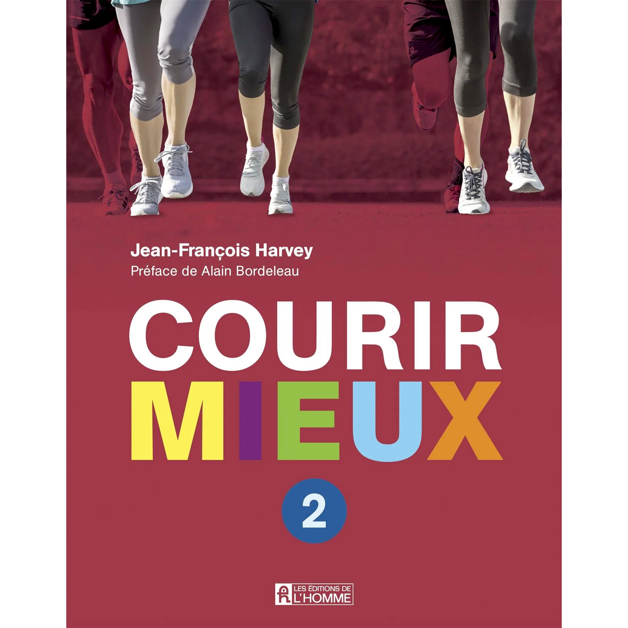 COURIR MIEUX - TOME 2